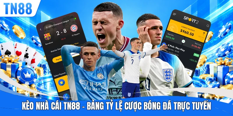 Kèo Nhà Cái TN88